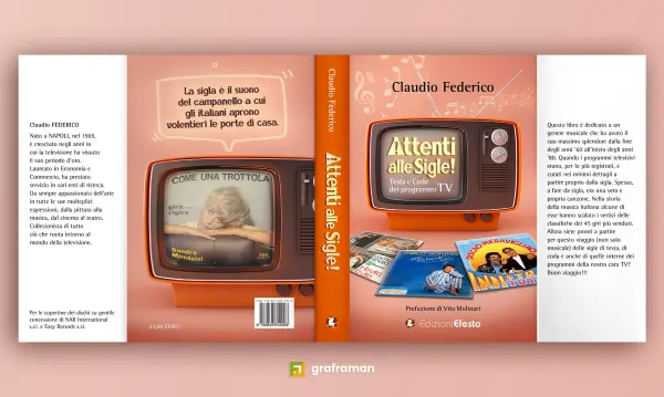 Copertina completa della prima edizione del libro "Attenti alle Sigle!", con fronte, dorso, retro e le bandelle con la biografia dell’autore e la sinossi - Graframan