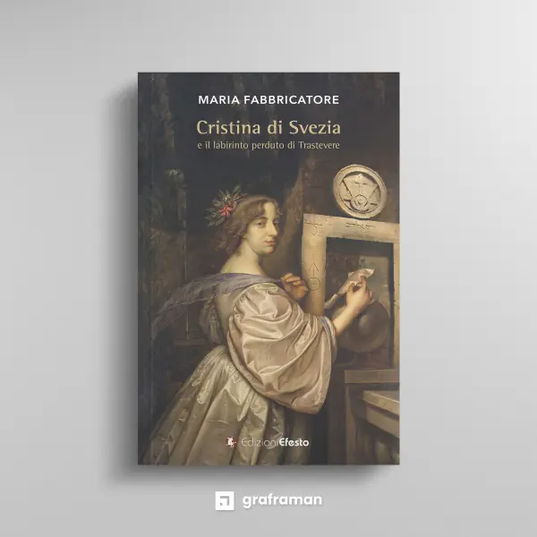 Mockup della copertina frontale di "Cristina di Svezia e il labirinto perduto di Trastevere" su sfondo neutro - Graframan
