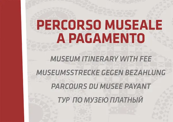 Pannello multilingue "Percorso museale a pagamento" - Graframan